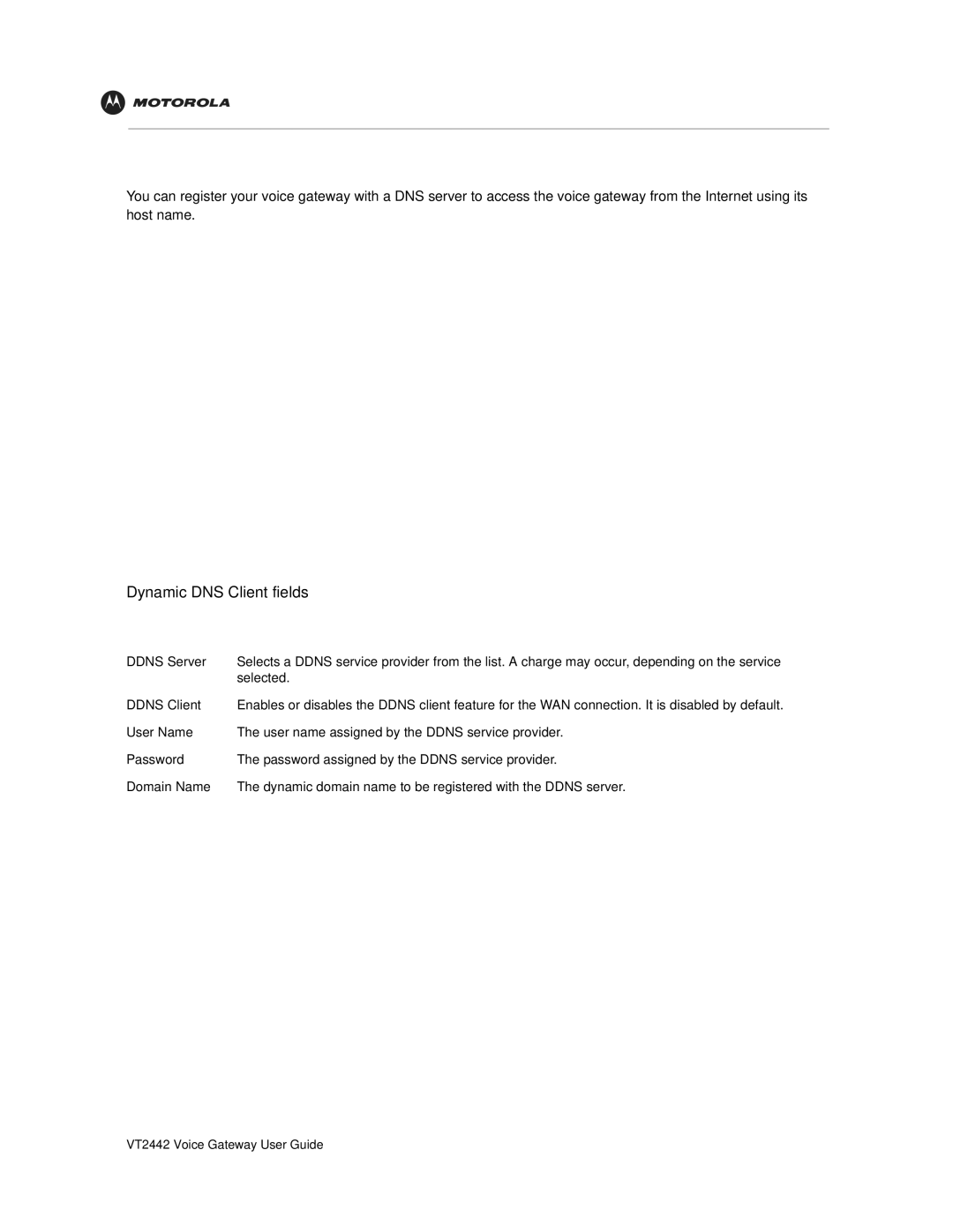 Motorola VT2442 manual Dynamic DNS Client 