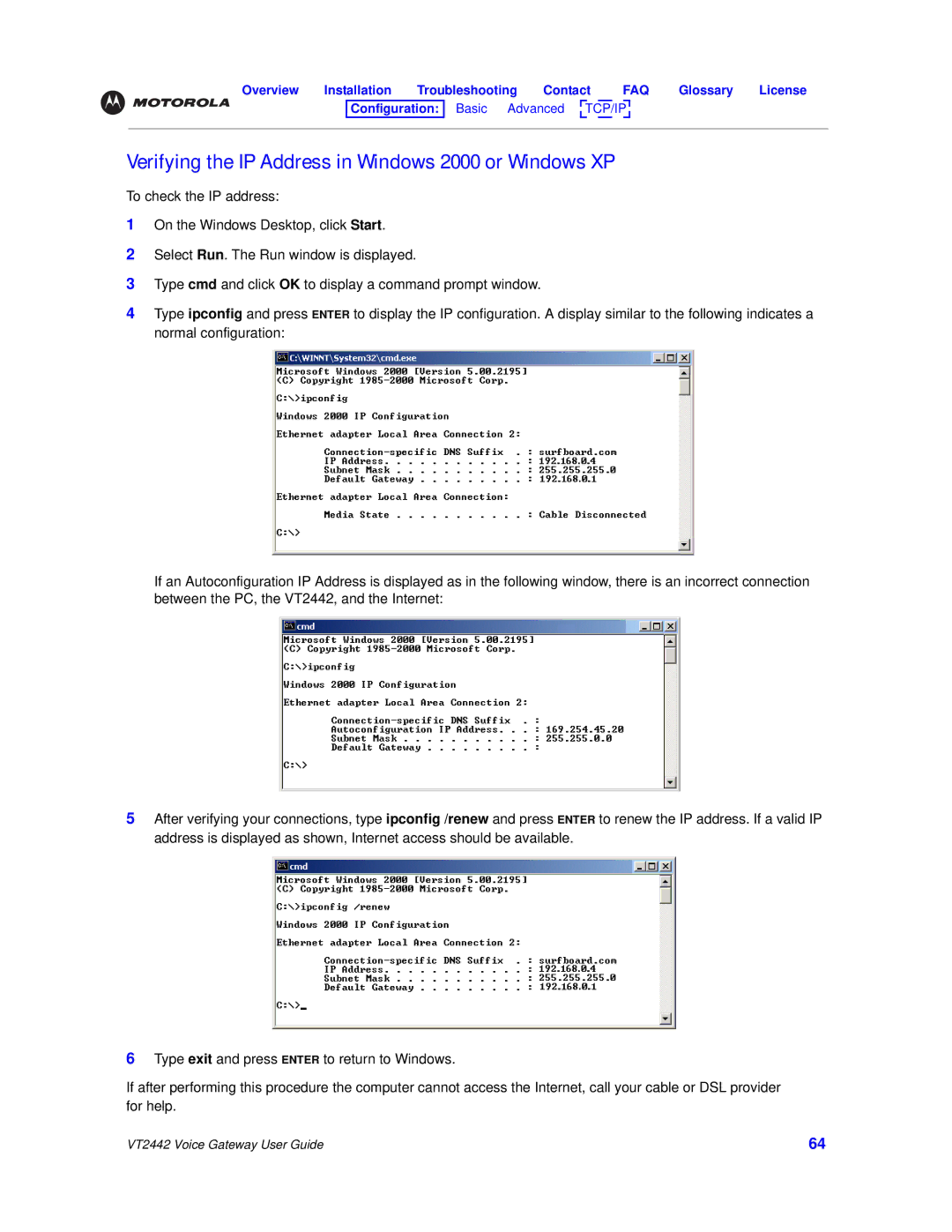 Motorola VT2442 manual Verifying the IP Address in Windows 2000 or Windows XP 