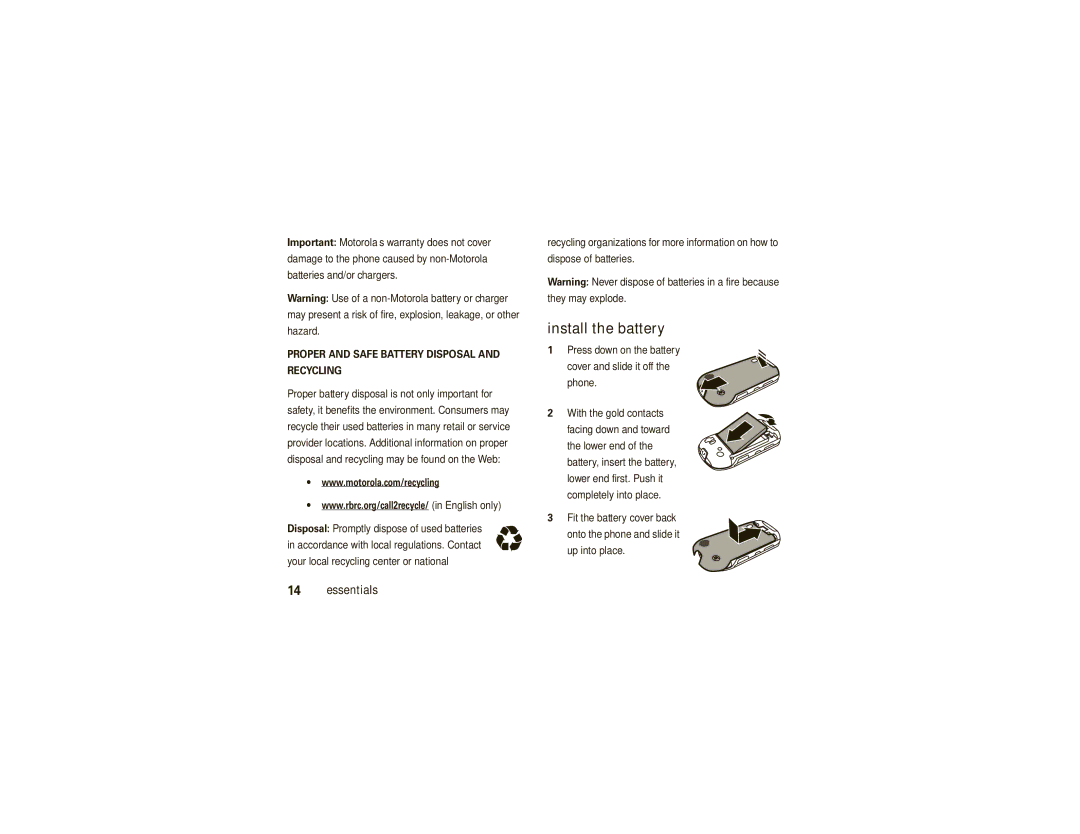 Motorola VU30 manual Install the battery, Proper and Safe Battery Disposal Recycling 