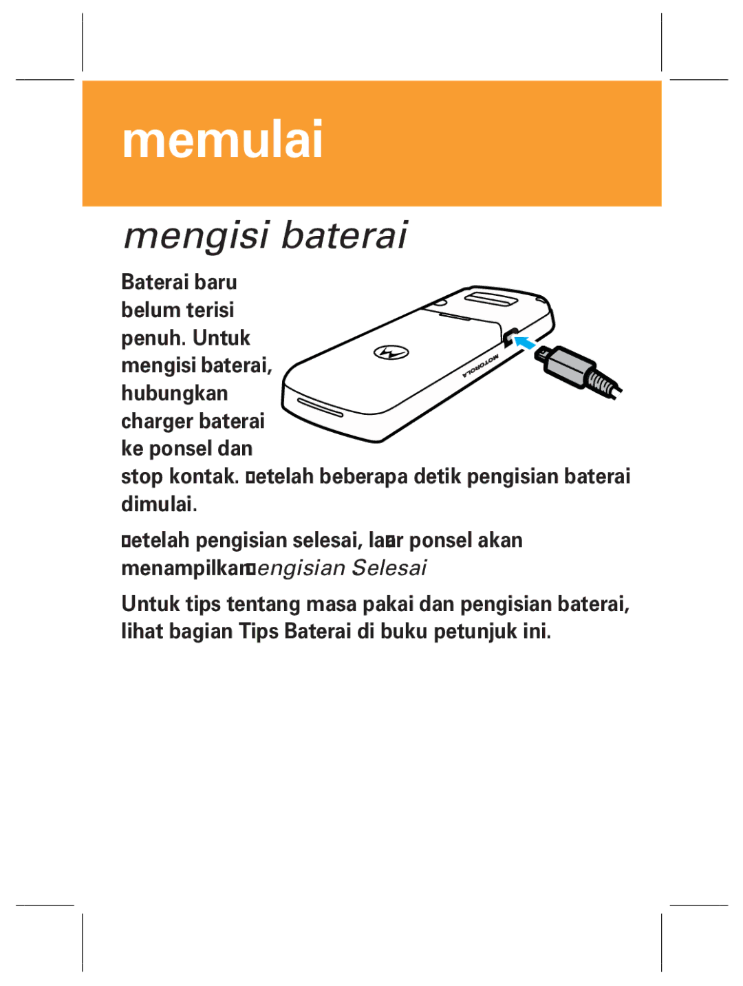 Motorola W160, W161, W156 manual Mengisi baterai, Baterai baru 