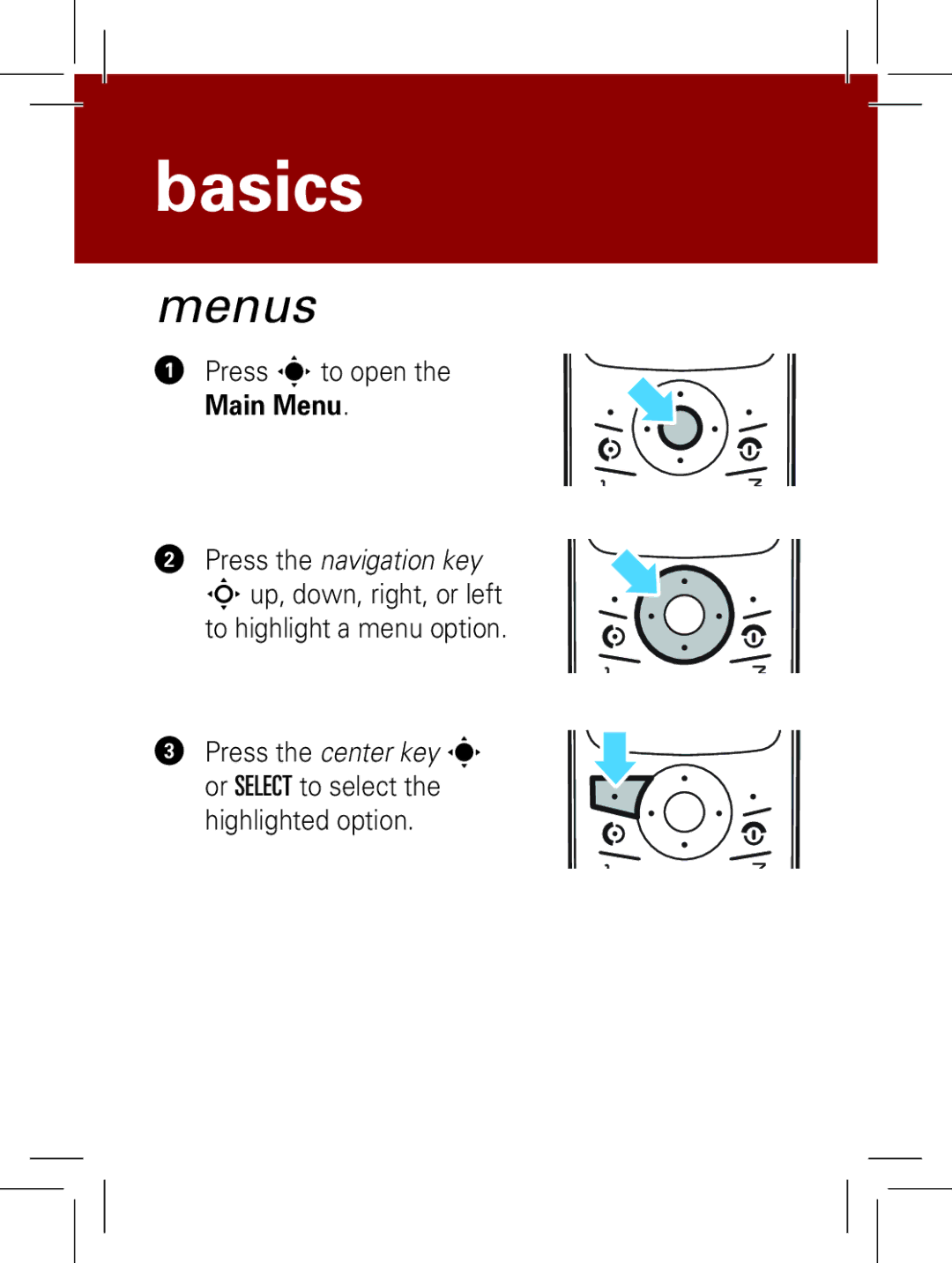 Motorola W161, W160, W156 manual Menus, Press s to open the Main Menu 