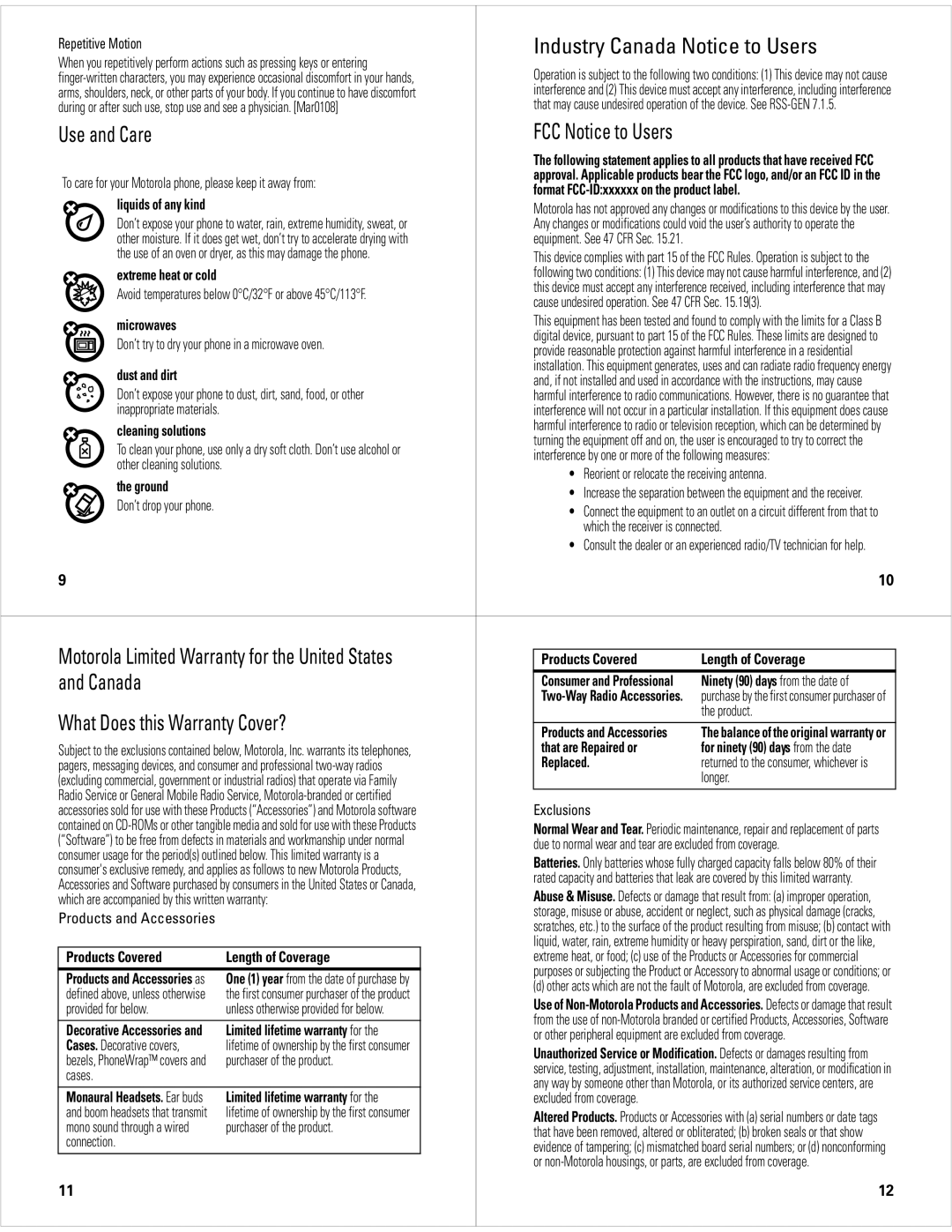 Motorola W177 user manual Industry Canada Notice to Users, Use and Care FCC Notice to Users, What Does this Warranty Cover? 