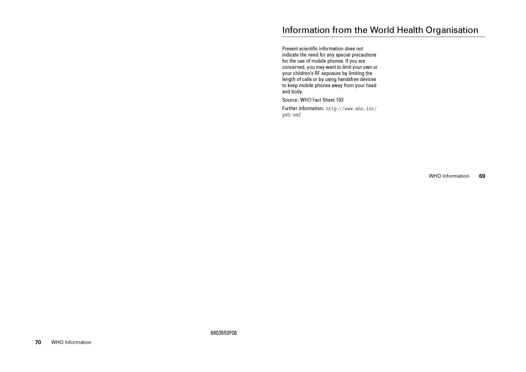 Motorola W205 manual Information from the World Health Organisation, WHO Information, 6803553F08 