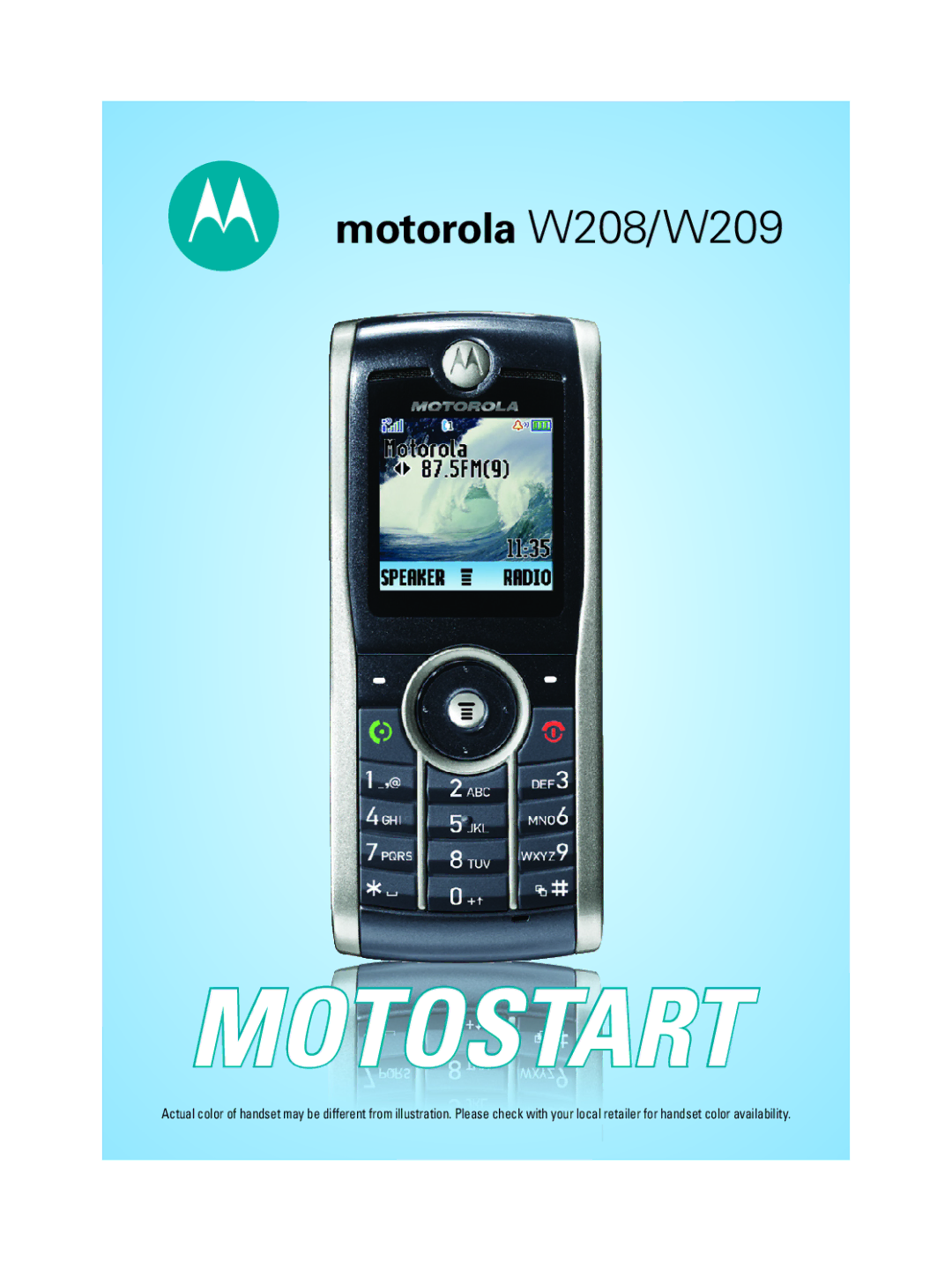 Motorola W209, W208 manual Motostart 