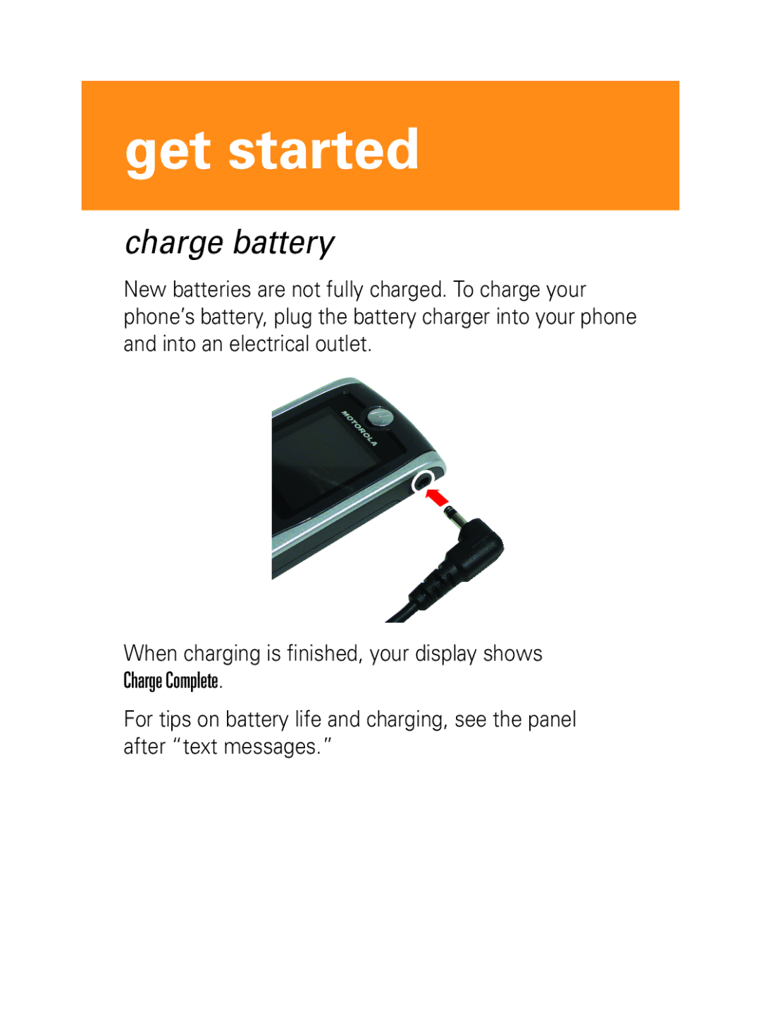 Motorola W208, W209 manual Charge battery 