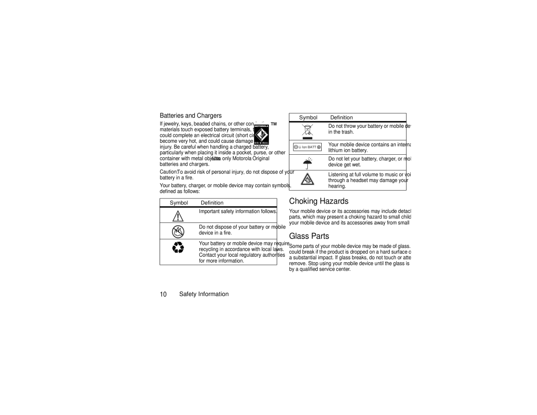 Motorola W210 manual Choking Hazards, Glass Parts, Batteries and Chargers 