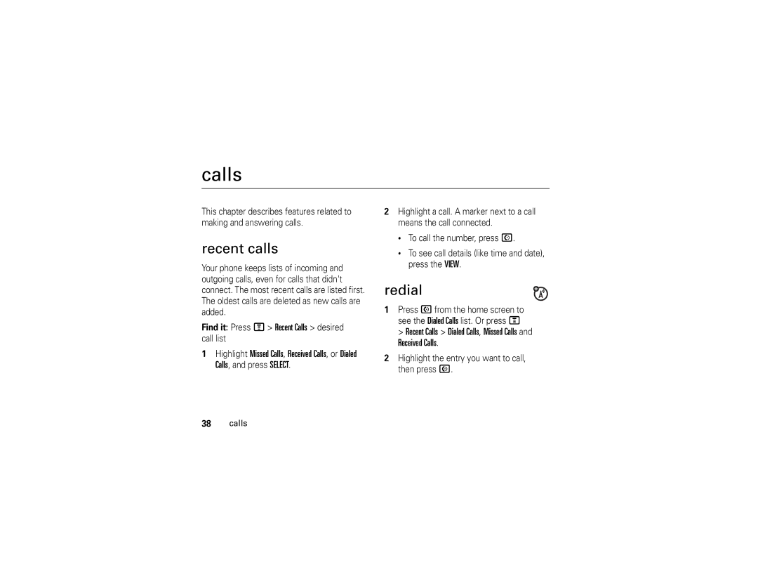 Motorola W210 manual Recent calls, Redial, Recent Calls Dialed Calls, Missed Calls and Received Calls 