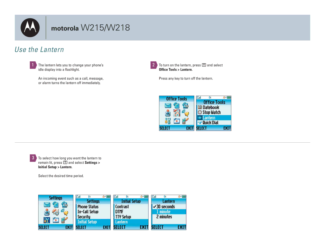 Motorola W218, W215 specifications Use the Lantern, To turn on the lantern, press Mand select, Ofﬁce Tools Lantern 