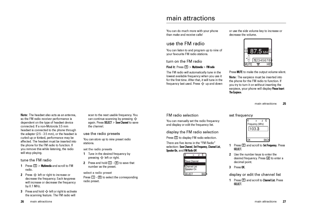 Motorola W220 manual Main attractions, Use the FM radio 