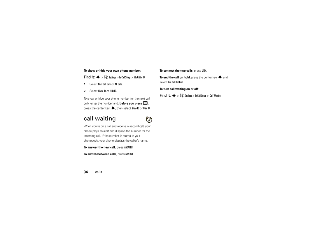 Motorola W260g manual Call waiting, Find it s w Settings In Call Setup My Caller ID, To turn call waiting on or off 