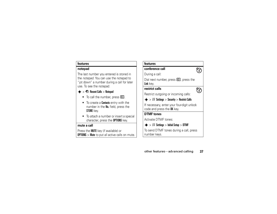 Motorola W315 manual Recent Calls Notepad, Settings Security Restrict Calls, Settings Initial Setup Dtmf 