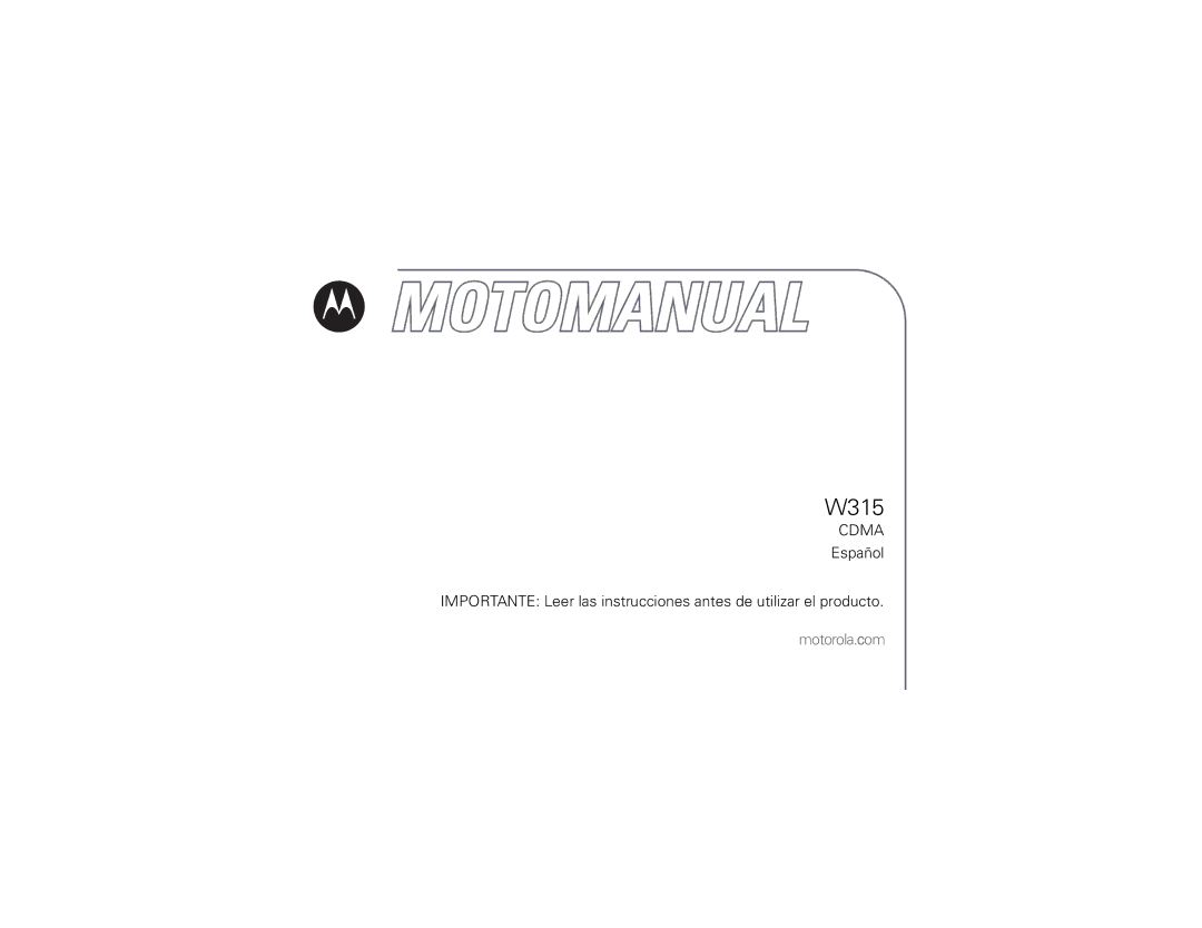 Motorola W315 manual Cdma 