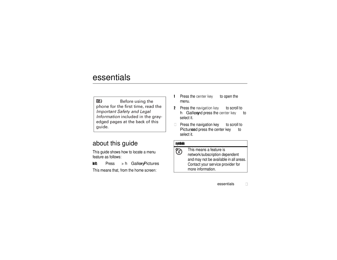 Motorola W315 manual Essentials, About this guide, Find it Press s h Gallery Pictures, Symbols 