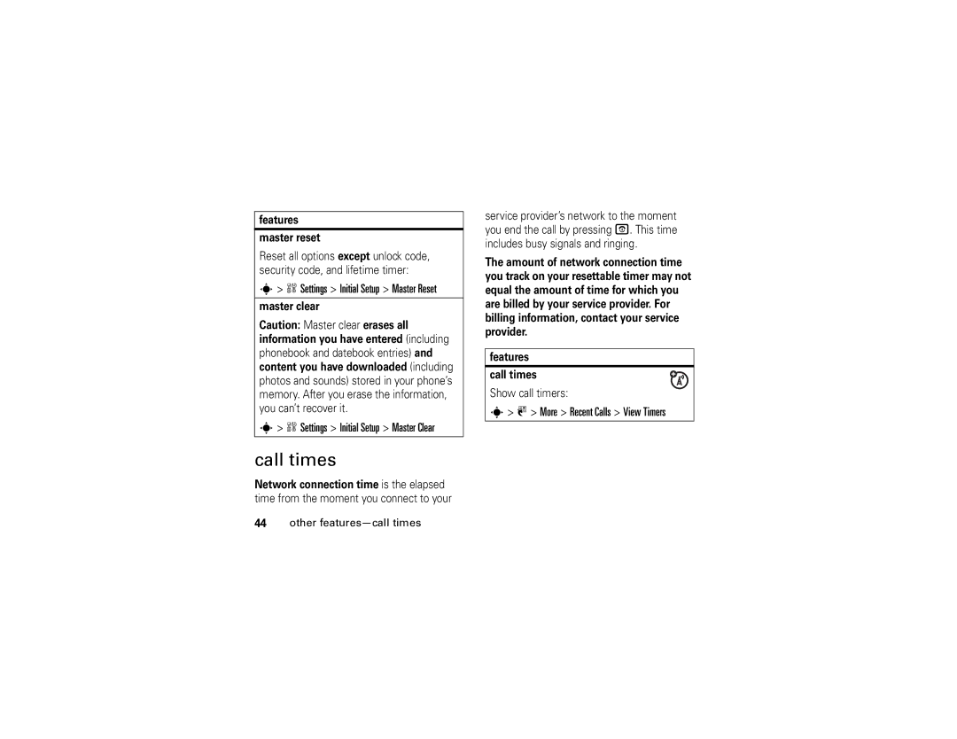 Motorola W315 manual Call times, Settings Initial Setup Master Reset, Settings Initial Setup Master Clear 