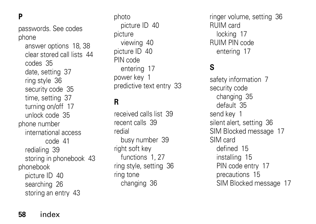 Motorola W355 manual Code Redialing Storing in phonebook 43 phonebook, Photo Ringer volume, setting Picture ID Ruim card 