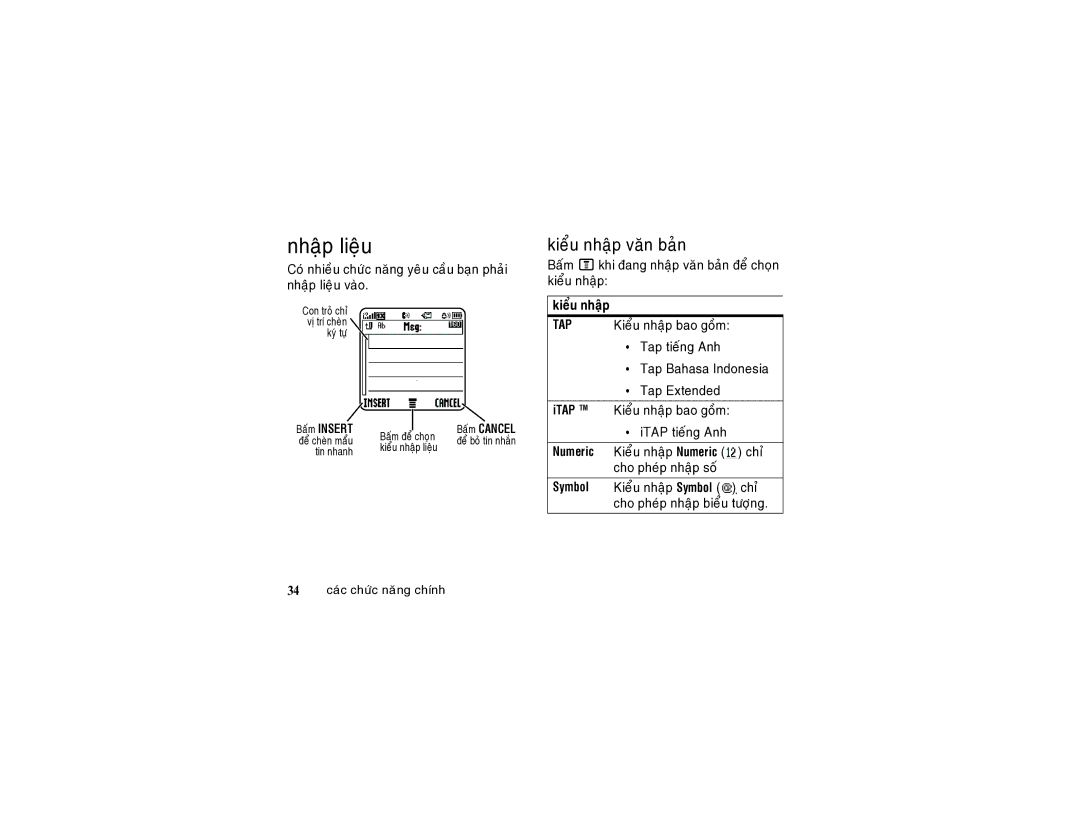 Motorola W355 manual Nhaäp lieäu, Kieåu nhaäp vaên baûn, Numeric Kieåu nhaäp Numeric chæ cho pheùp nhaäp soá Symbol 