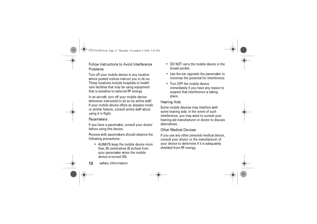 Motorola W375 manual Follow Instructions to Avoid Interference Problems, Pacemakers, Hearing Aids, Other Medical Devices 