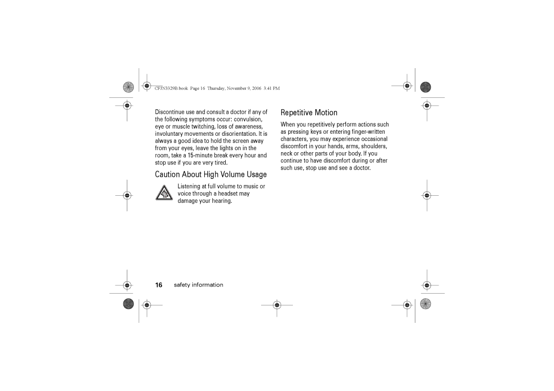 Motorola W375 manual Repetitive Motion 