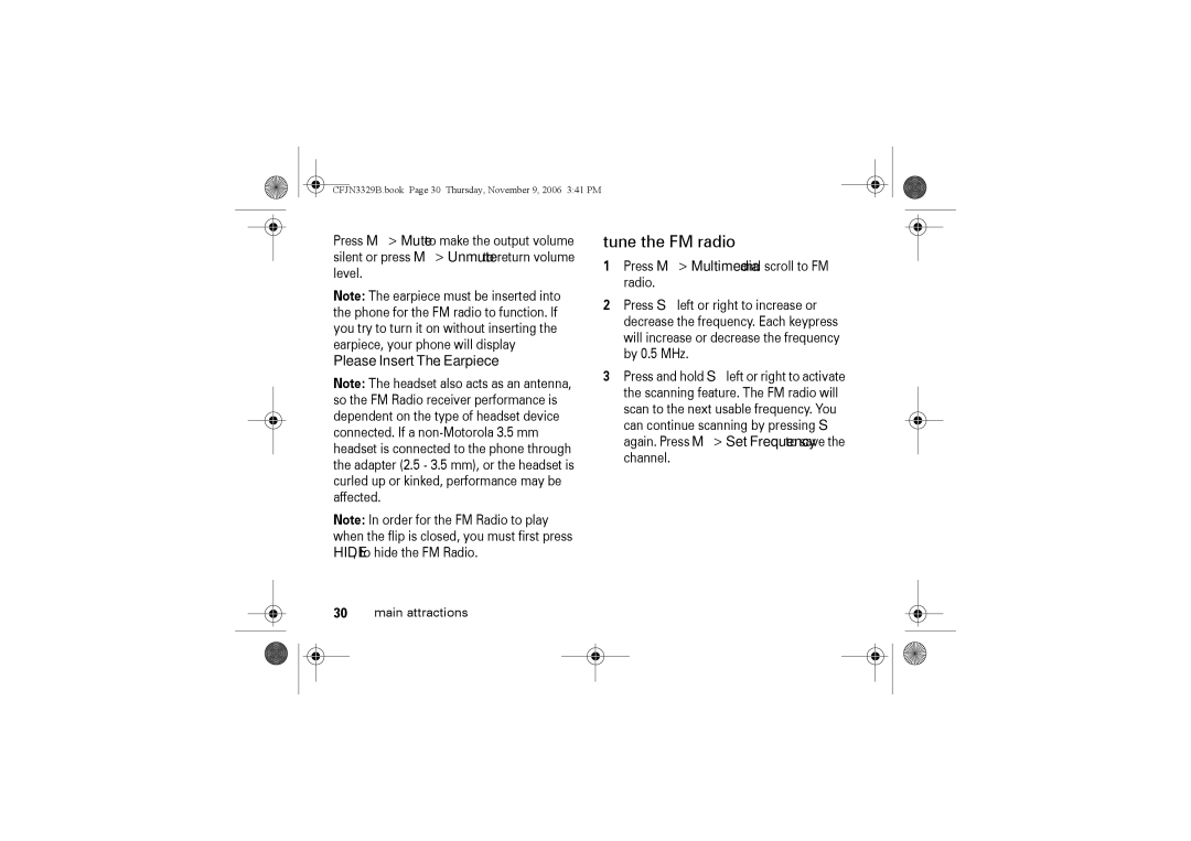 Motorola W375 manual Tune the FM radio, Please Insert The Earpiece 