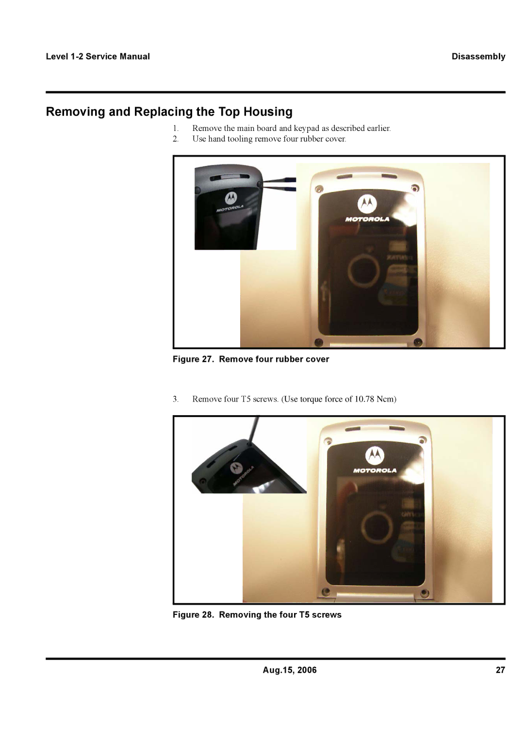 Motorola W375 service manual Removing and Replacing the Top Housing, Remove four rubber cover 