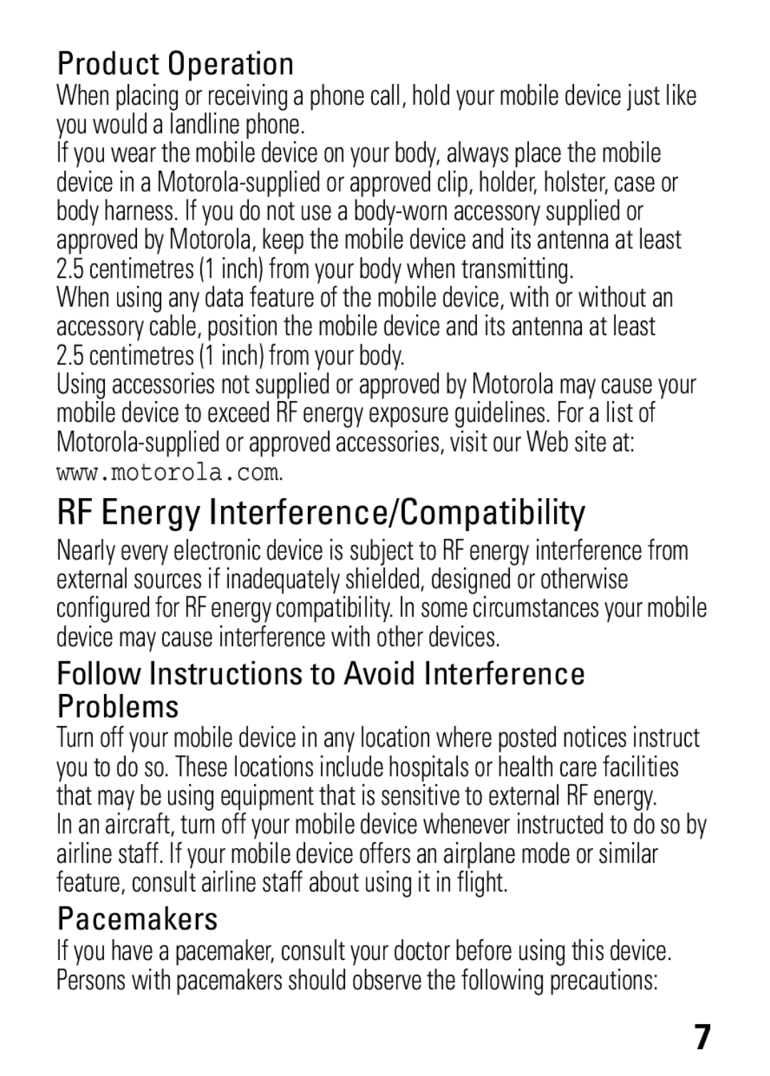 Motorola W377, W372 manual Product Operation, Follow Instructions to Avoid Interference Problems, Pacemakers 