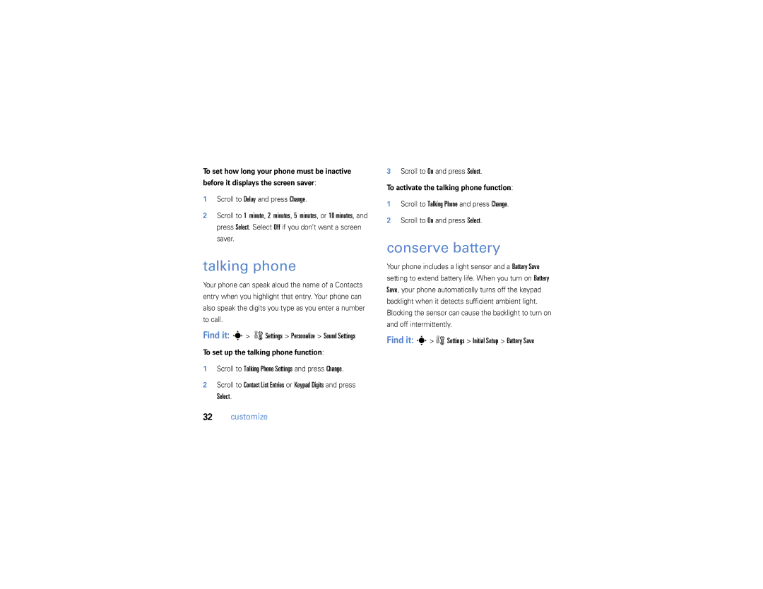 Motorola W385 manual Talking phone, Conserve battery, Find it s w Settings Initial Setup Battery Save 