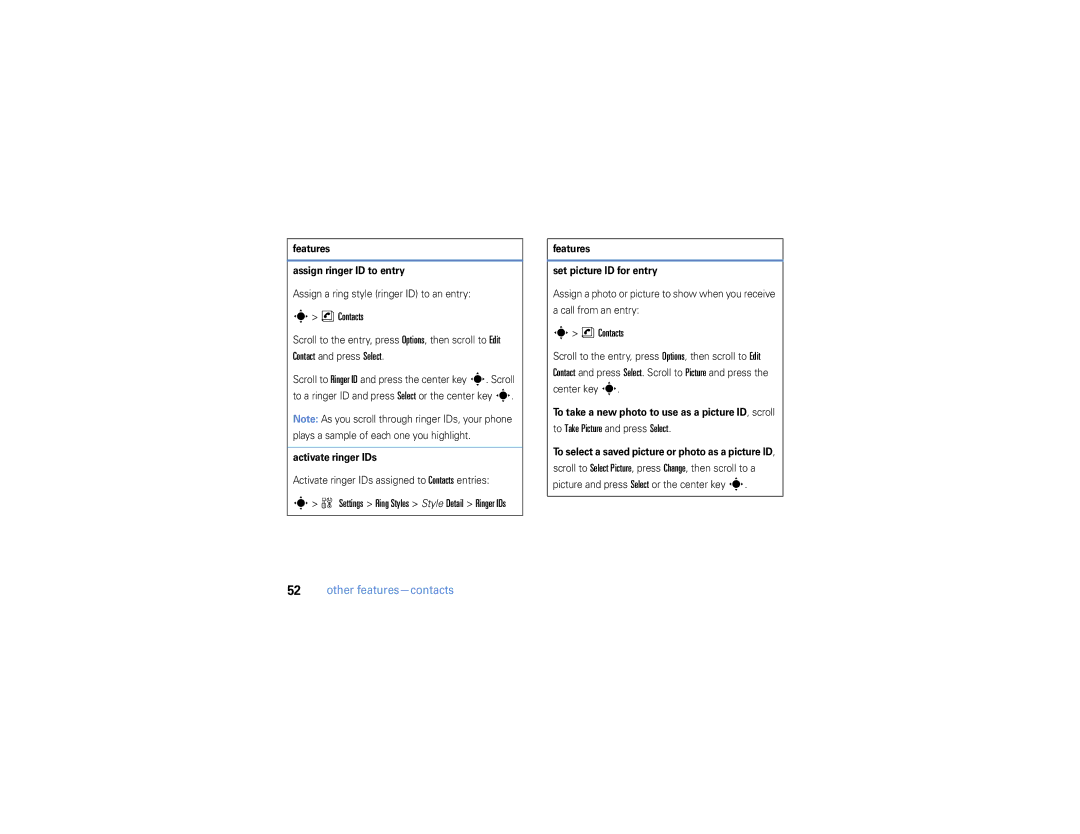 Motorola W385 manual Contacts, To Take Picture and press Select 