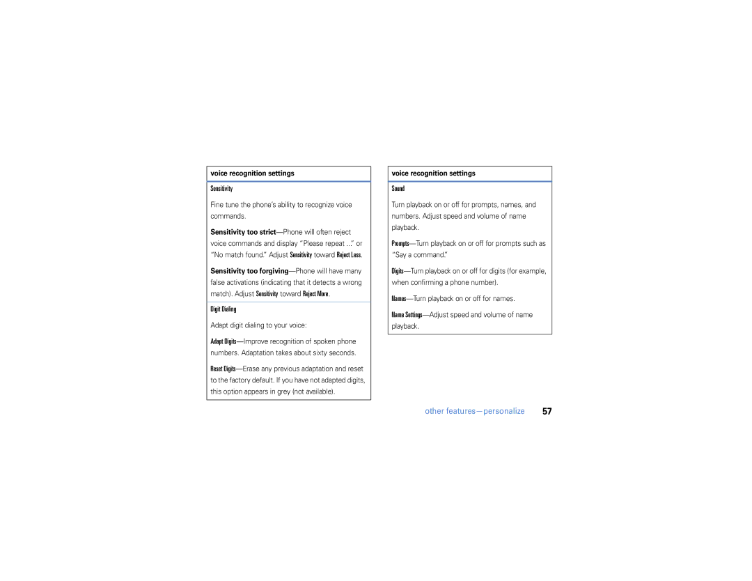 Motorola W385 manual Sensitivity, Digit Dialing, Sound, Fine tune the phone’s ability to recognize voice commands 