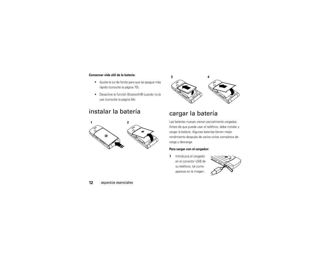 Motorola W385 manual Instalar la batería Cargar la batería, Conservar vida útil de la batería, Para cargar con el cargador 