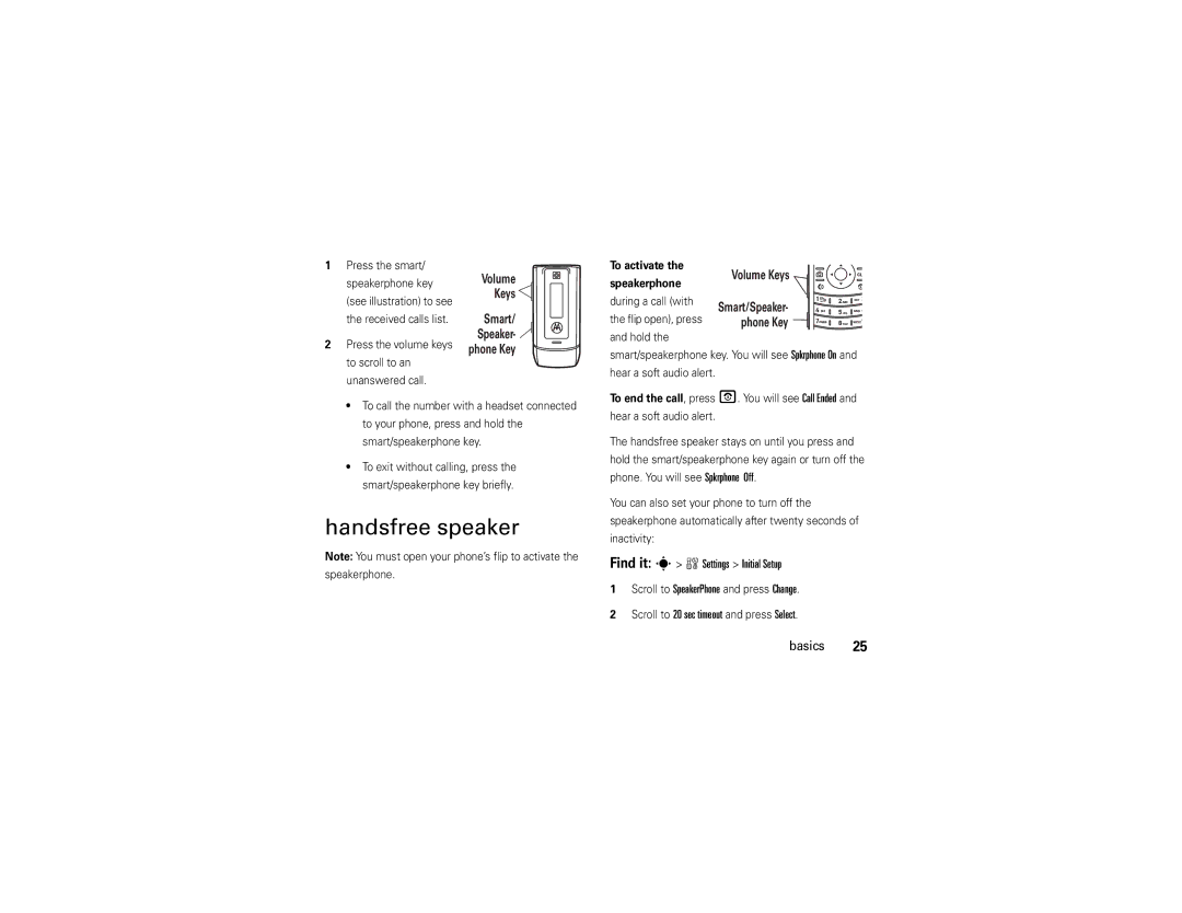 Motorola W385 Handsfree speaker, Find it s wSettings Initial Setup, Press the volume keys to scroll to an unanswered call 