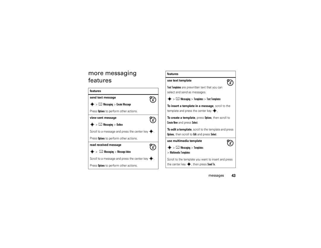 Motorola W385 manual More messaging features 