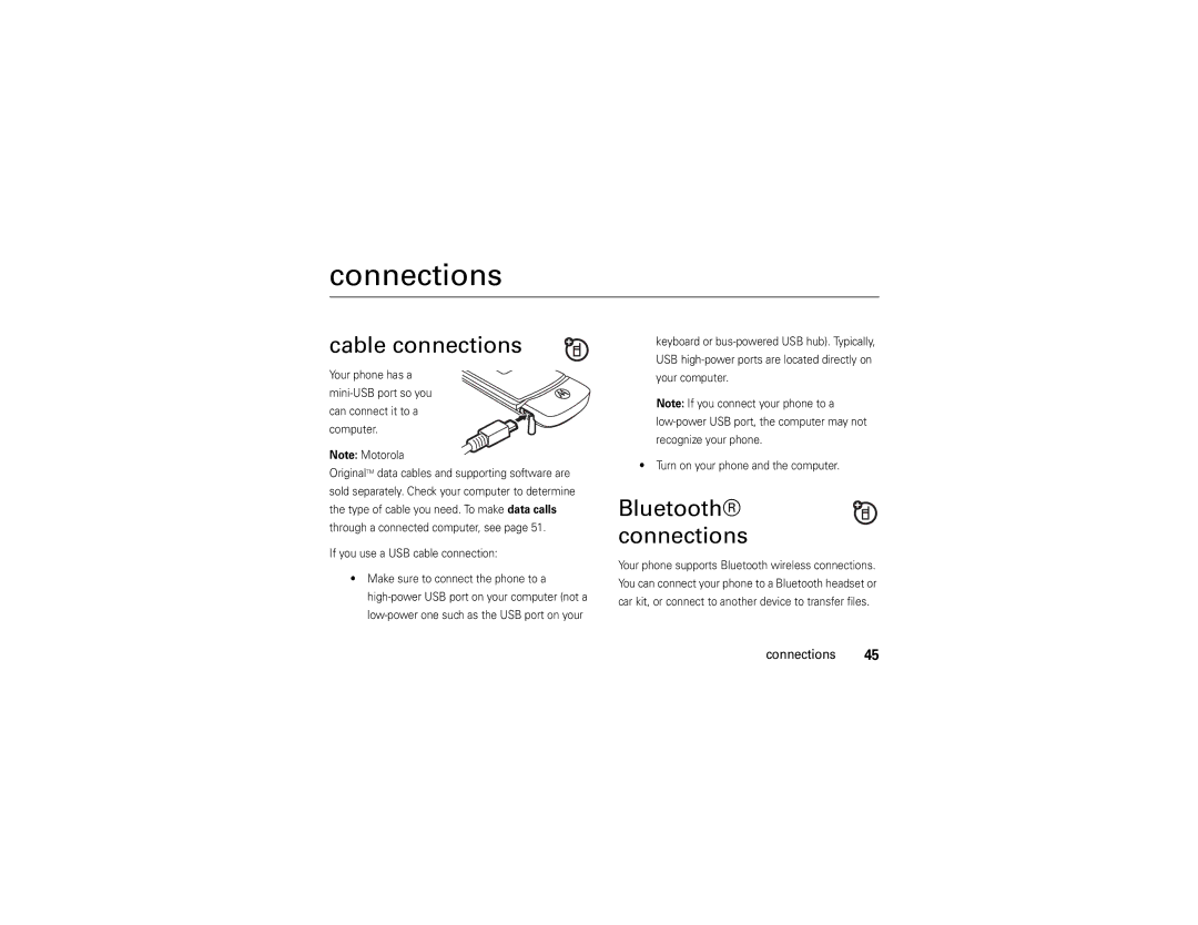 Motorola W385 manual Connections, Cable connections, Bluetooth connections, If you use a USB cable connection 