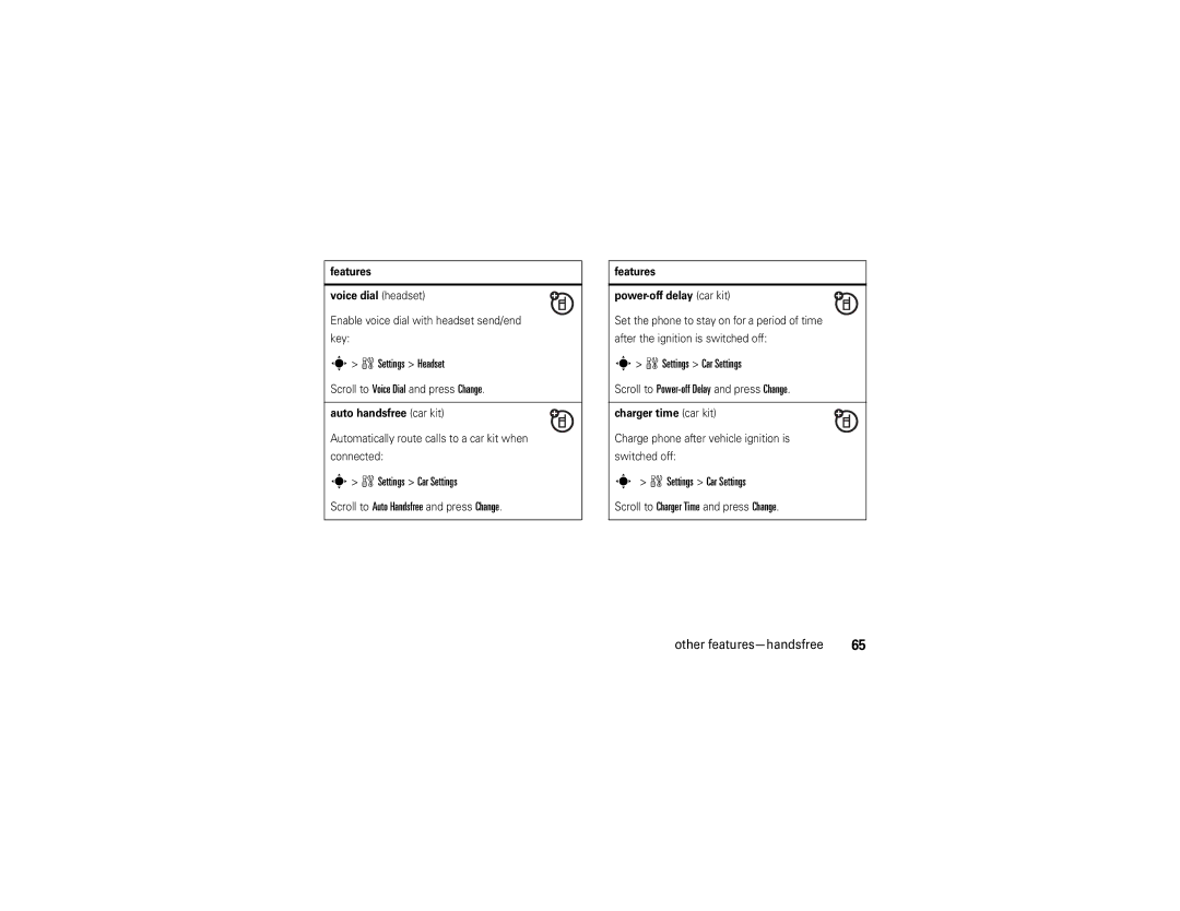 Motorola W385 manual Settings Headset, Settings Car Settings 