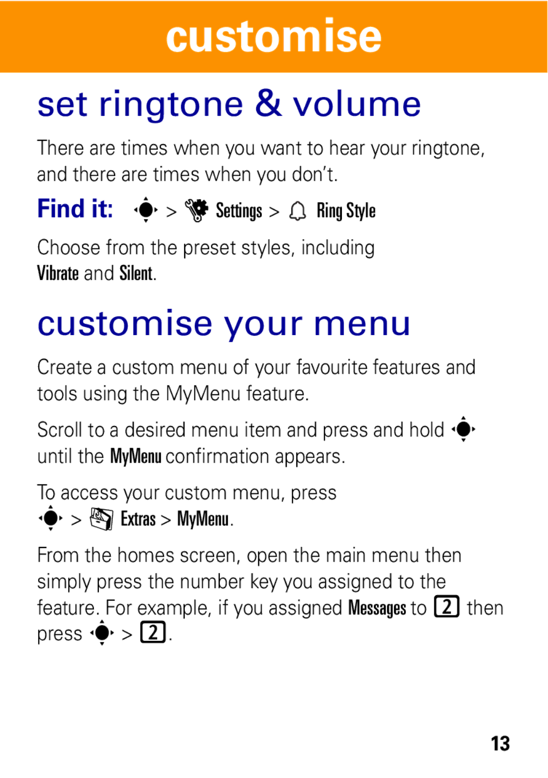 Motorola W396 manual Set ringtone & volume, Customise your menu 