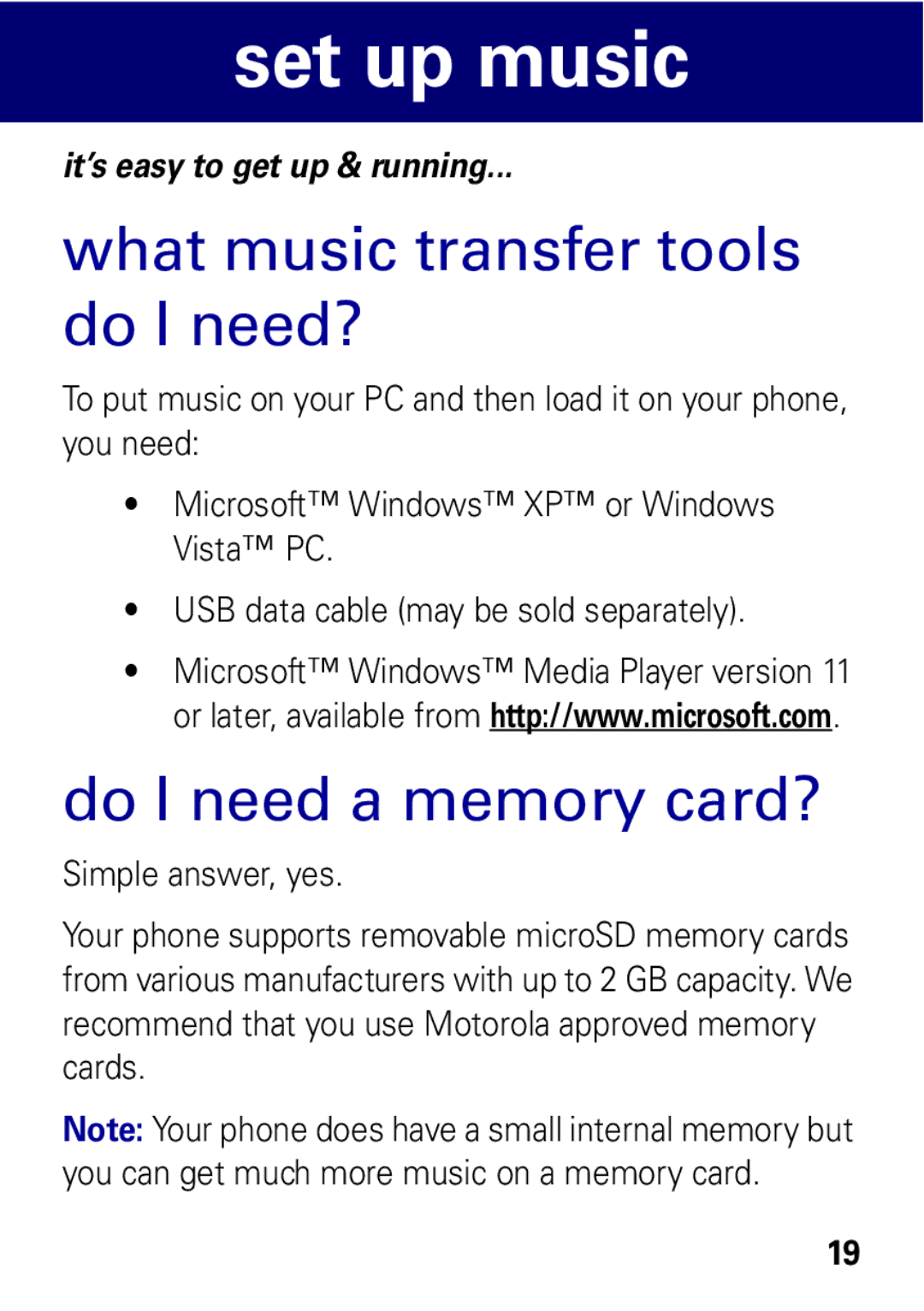 Motorola W396 manual Set up music, What music transfer tools do I need?, Do I need a memory card? 