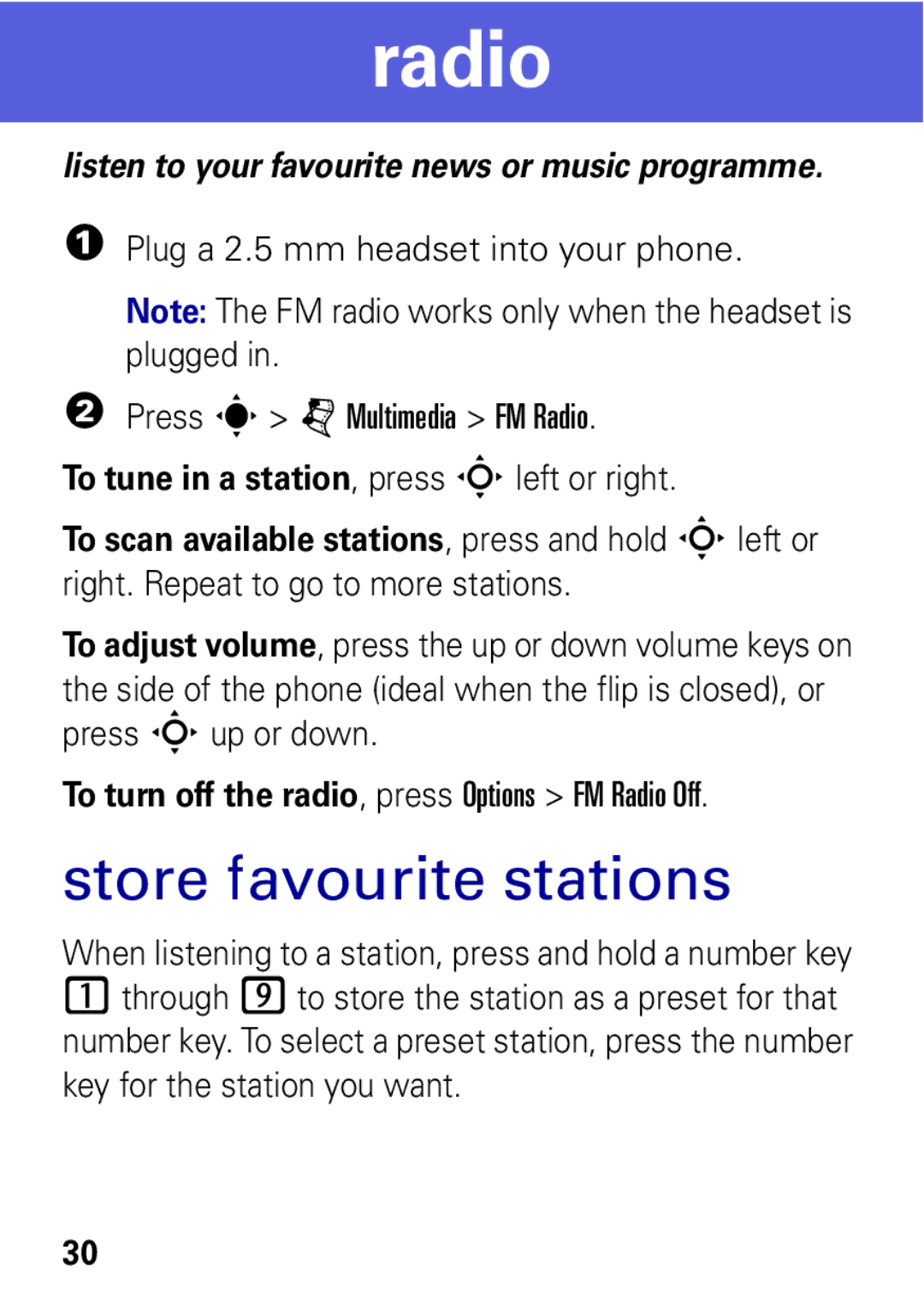 Motorola W396 manual Radio, Store favourite stations 