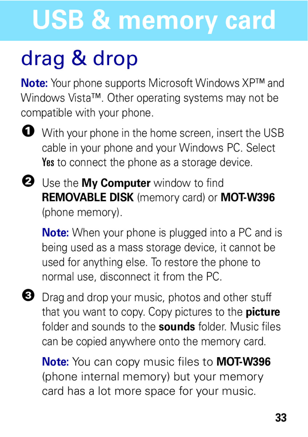 Motorola W396 manual Drag & drop 