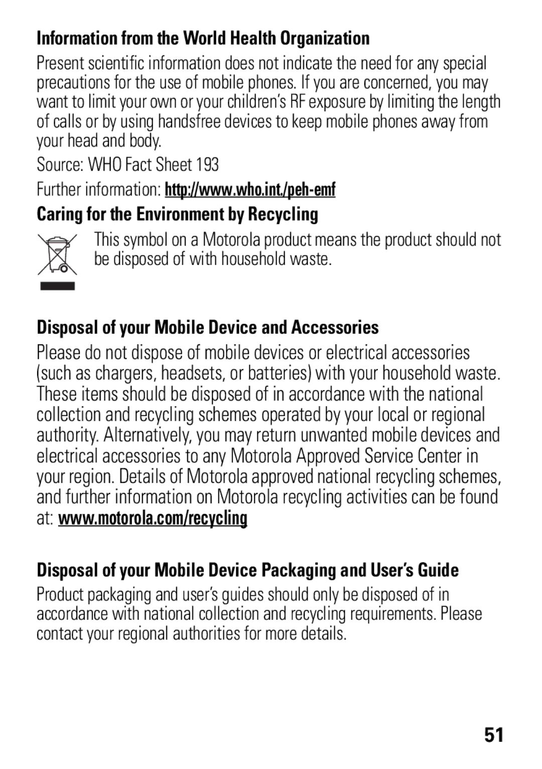 Motorola W396 manual Information from the World Health Organization, Caring for the Environment by Recycling 