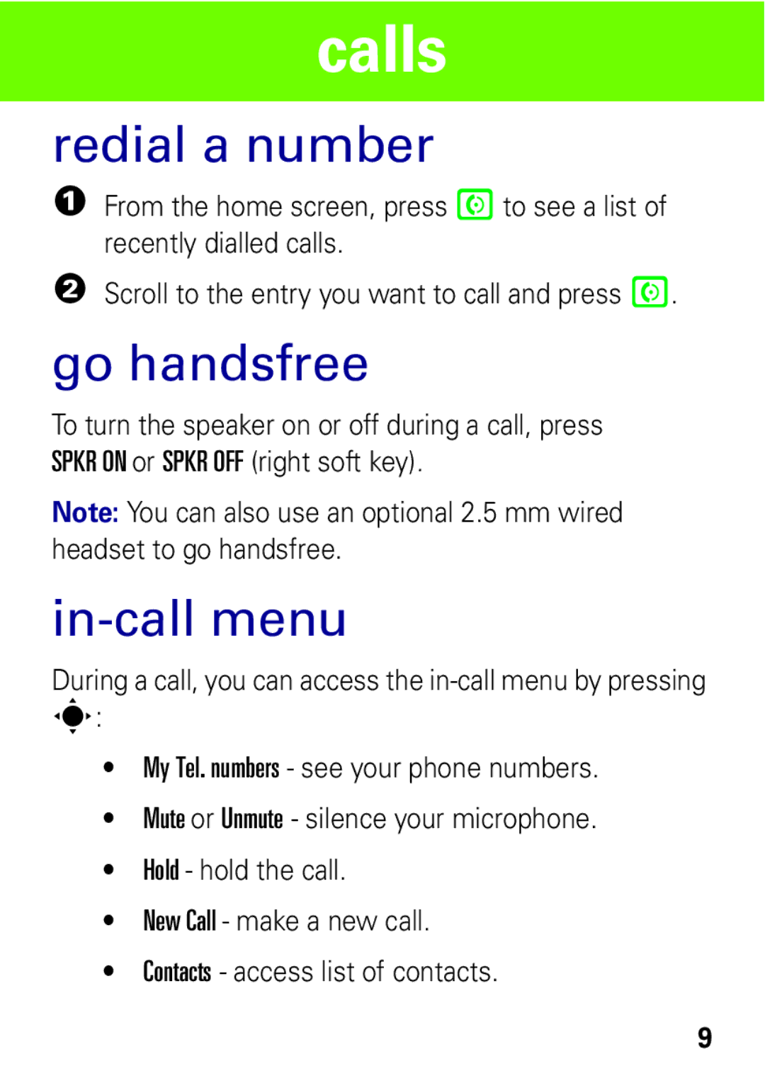 Motorola W396 manual Redial a number, Go handsfree, In-call menu 