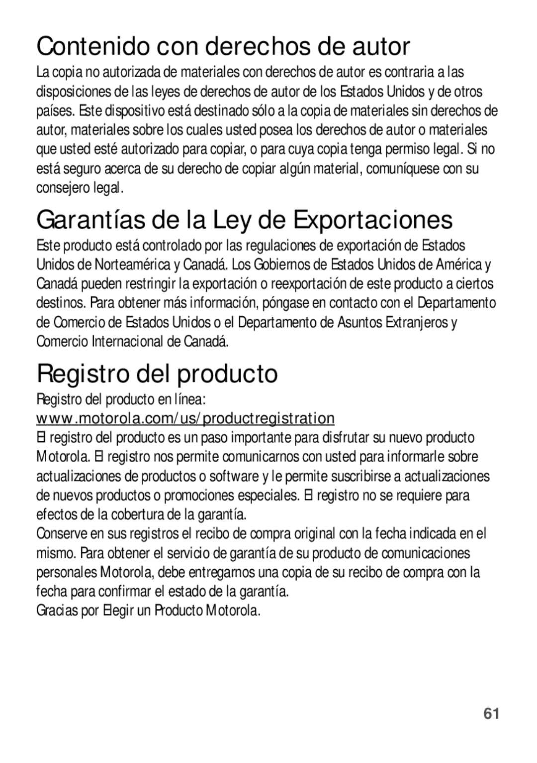 Motorola W409G manual Contenido con derechos de autor, Garantías de la Ley de Exportaciones, Registro del producto 