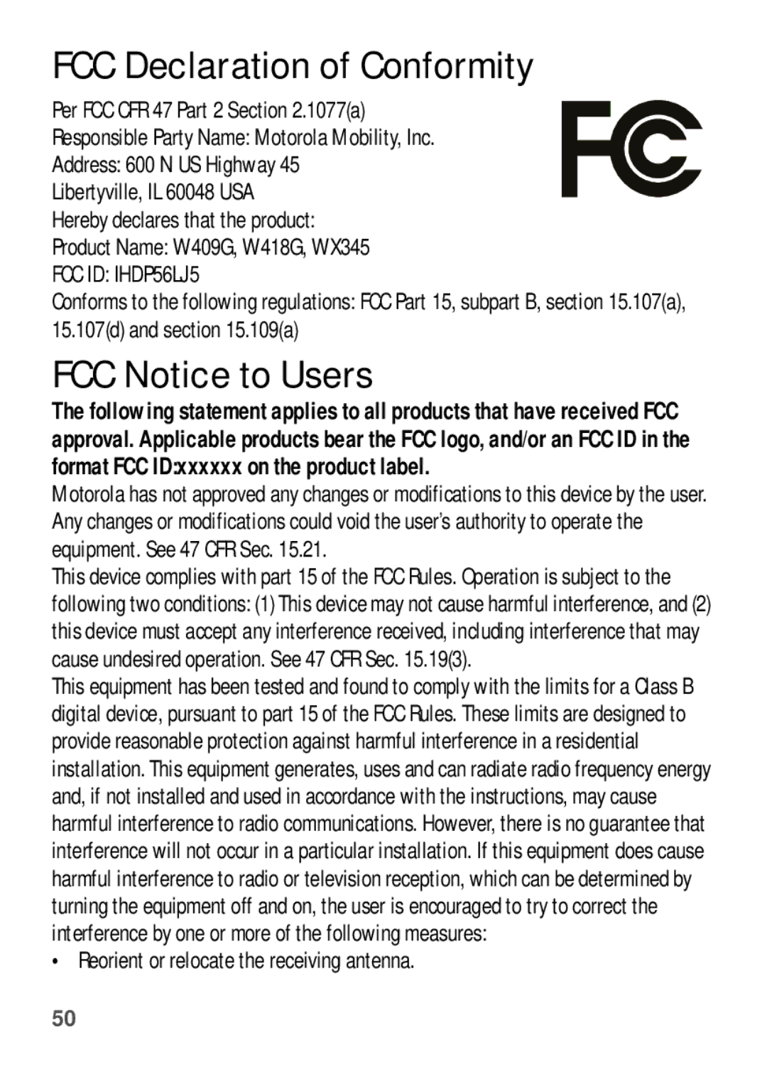 Motorola W409G manual FCC Declaration of Conformity, FCC Notice to Users, Reorient or relocate the receiving antenna 