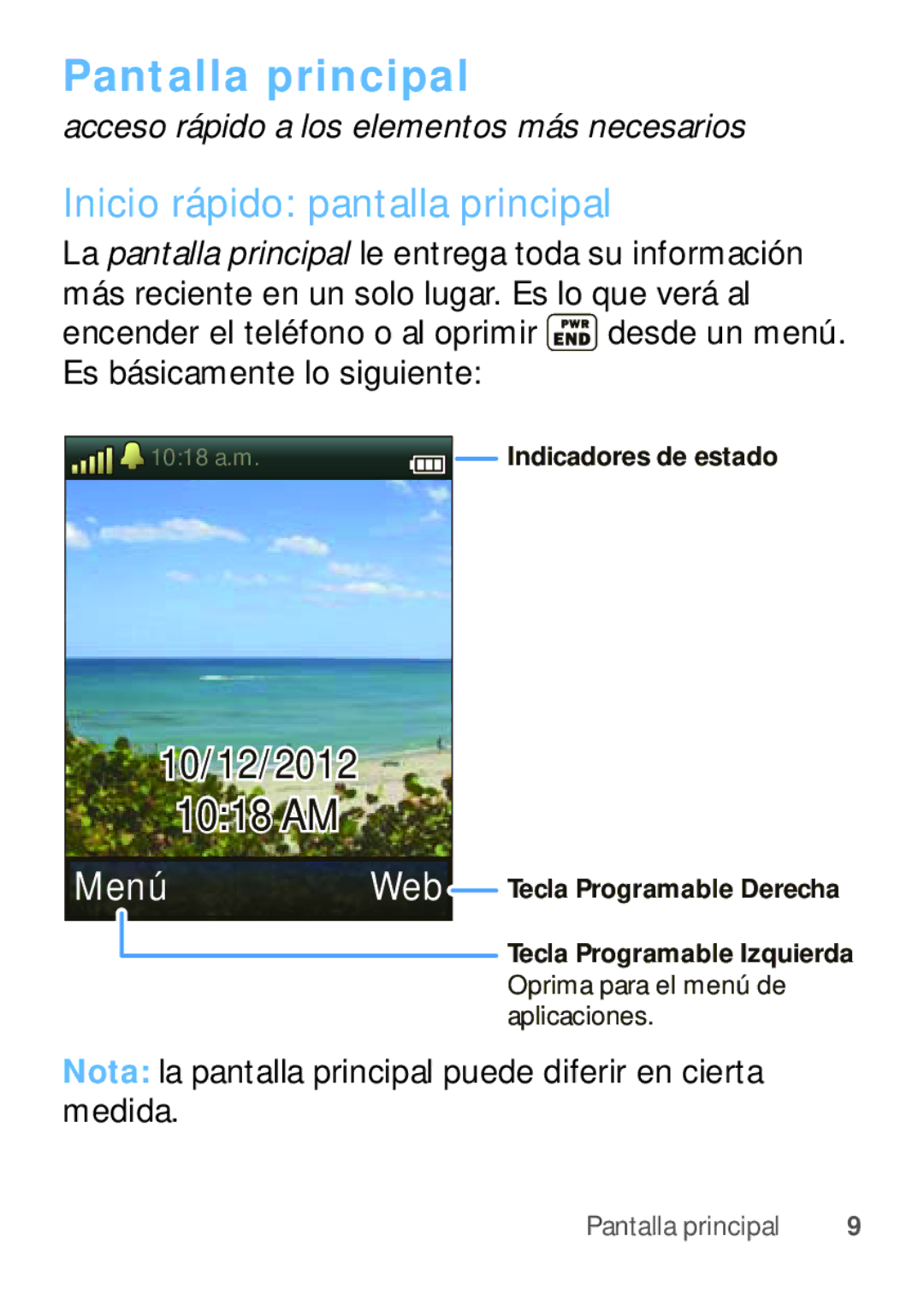 Motorola W409G manual Pantalla principal, Inicio rápido pantalla principal 