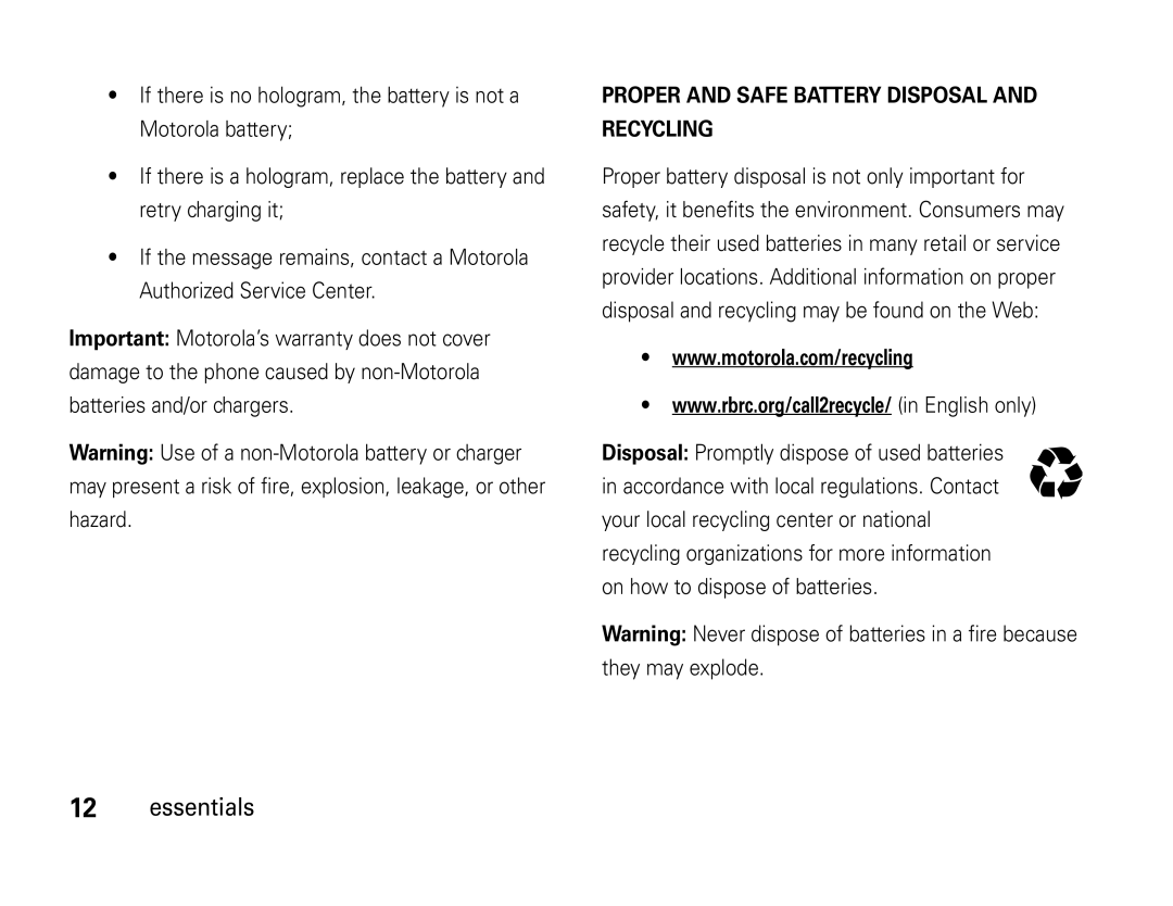 Motorola W450 manual Proper and Safe Battery Disposal Recycling 