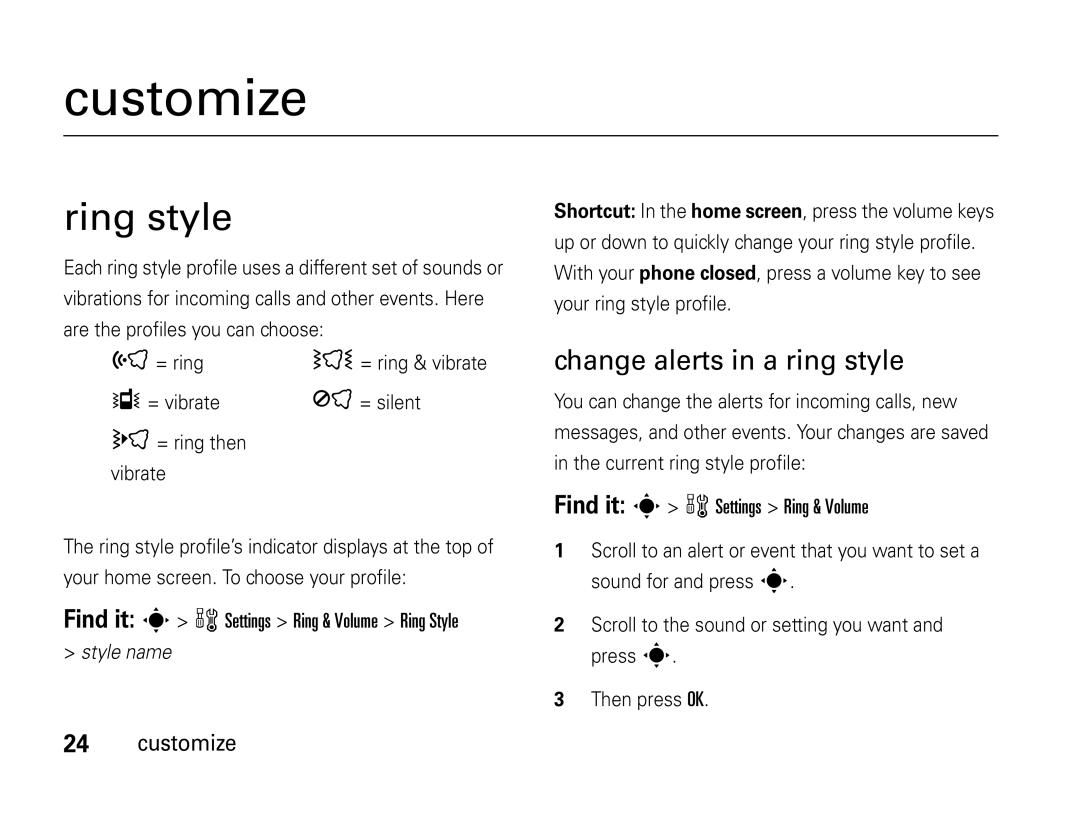 Motorola W450 manual Customize, Ring style, Change alerts in a ring style 