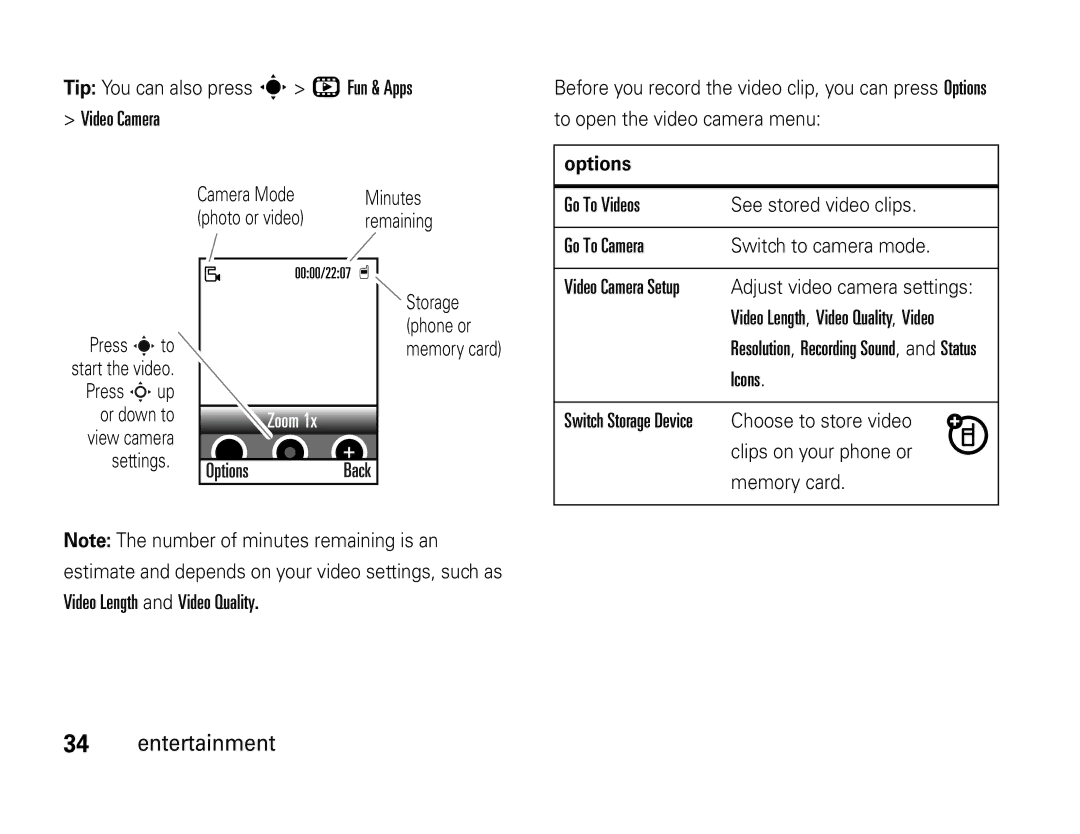 Motorola W450 manual Video Camera, Go To Videos, Go To Camera, Icons, Video Length and Video Quality Entertainment 