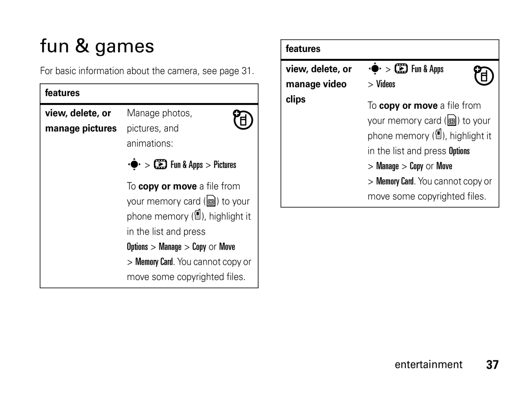 Motorola W450 manual Fun & games, Options Manage Copy or Move, Fun & Apps, Videos 
