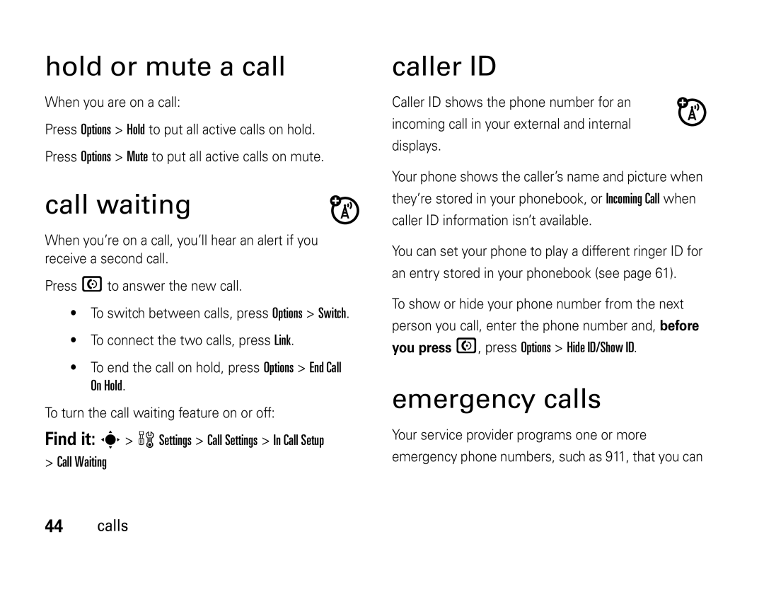 Motorola W450 manual Hold or mute a call, Call waiting, Caller ID, Emergency calls, On Hold 