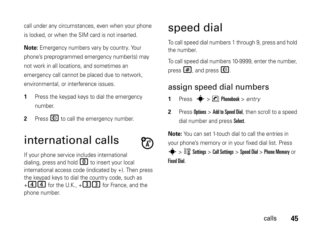 Motorola W450 manual International calls, Speed dial, Assign speed dial numbers, Fixed Dial Calls 