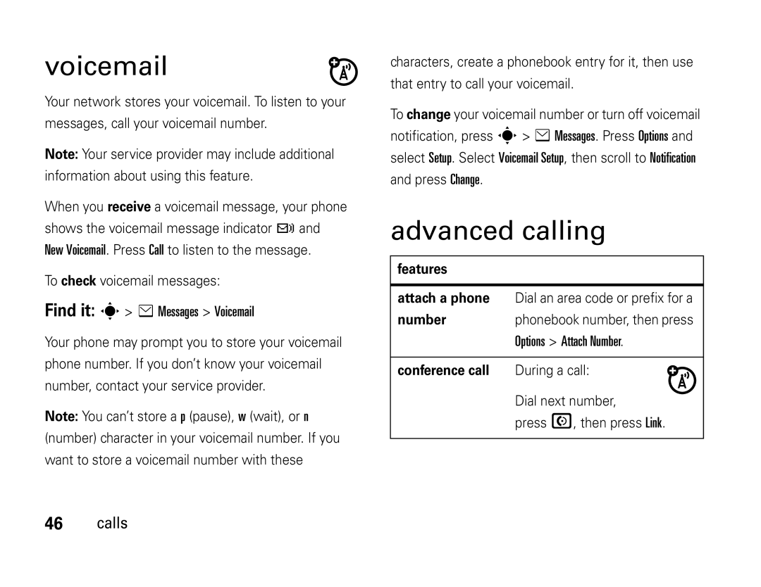 Motorola W450 manual Advanced calling, Find it s e Messages Voicemail, Change, Options Attach Number 