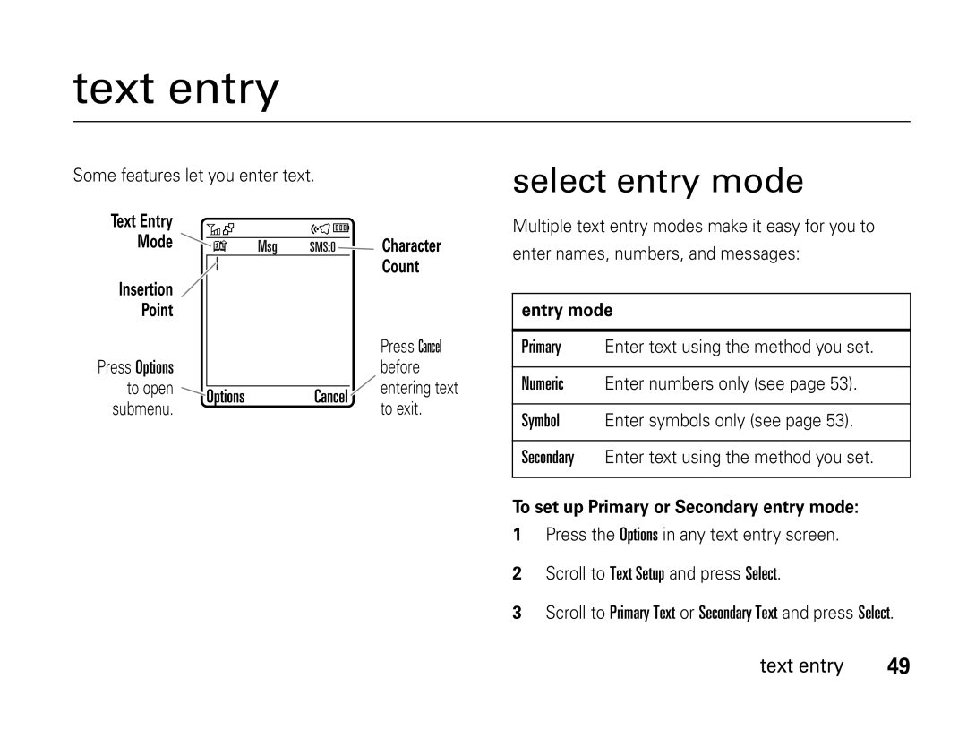 Motorola W450 manual Text entry, Select entry mode, Entry mode, To set up Primary or Secondary entry mode 